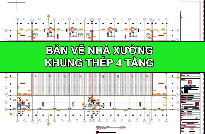 Bản vẽ nhà khung thép 4 tầng