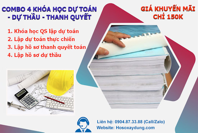 Combo 4 khóa học dự toán – dự thầu – thanh quyết toán giá 150k