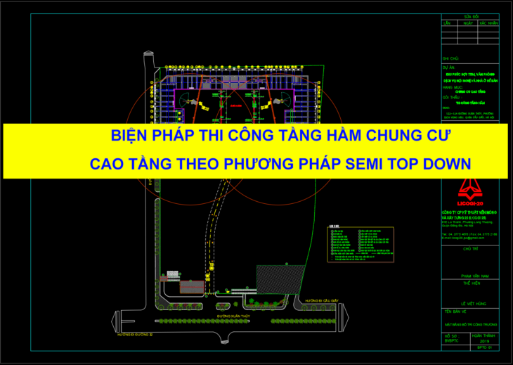 Biện pháp thi công tầng hầm chung cư cao tầng theo phương pháp SEMI TOP DOWN