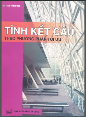 Tính Kết Cấu Theo Phương Pháp Tối Ưu – Gs.ts.võ Như Cầu, 182 Trang