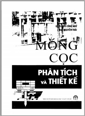 Móng cọc phân tich và thiết kế – Vũ Công Ngữ