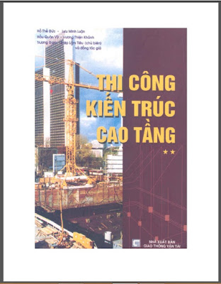 Thi công kiến trúc cao tầng tập 2