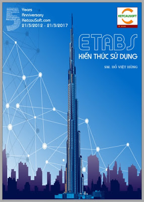 Etabs - Kiến thức sử dụng - Hồ Việt Hùng