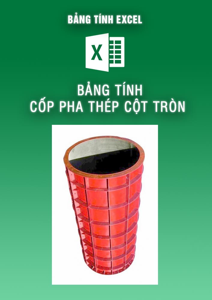 Bảng tính cốp pha thép cột tròn (BTKC0118)