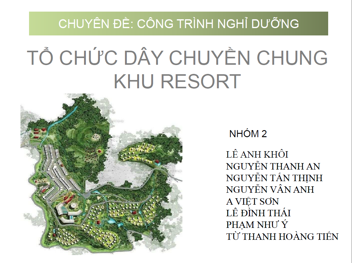 CHUYÊN ĐỀ CÔNG TRÌNH NGHỈ DƯỠNG