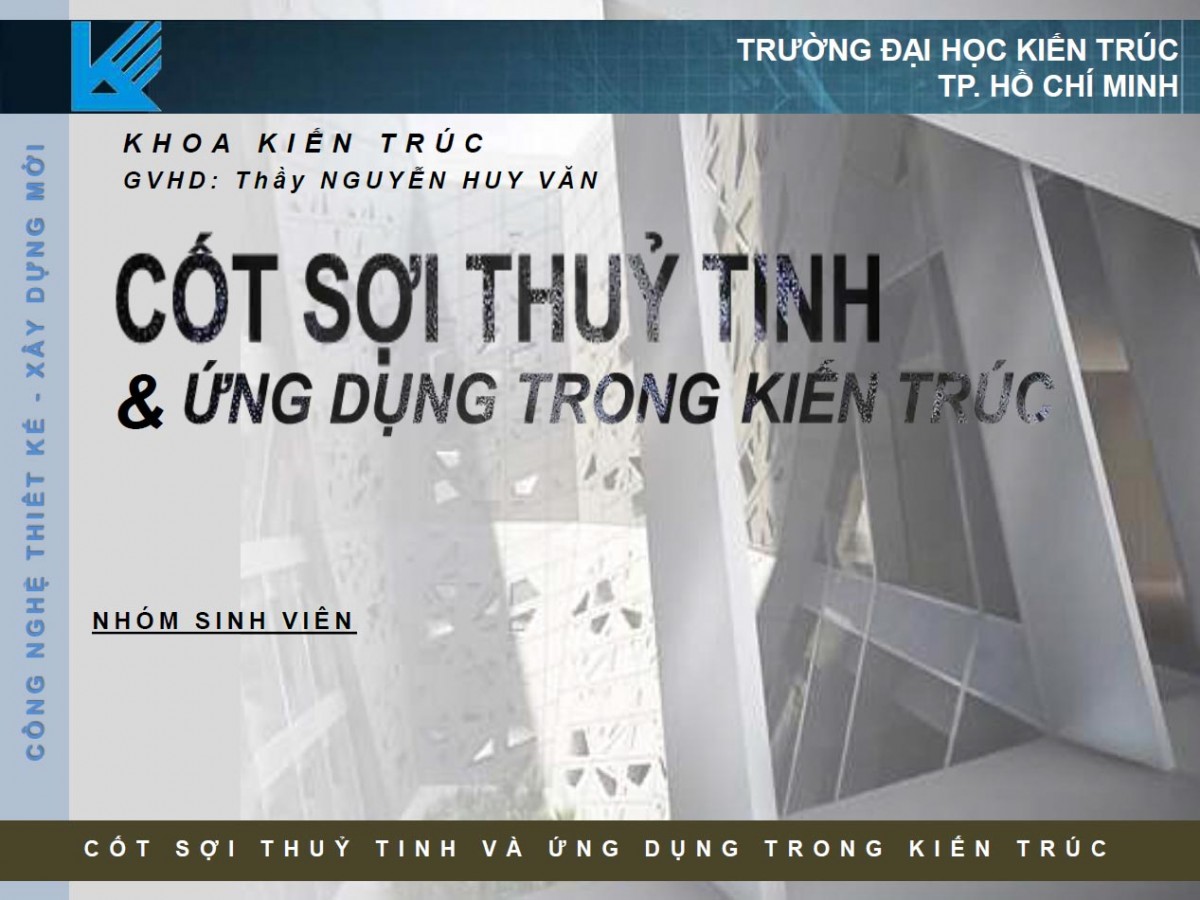 Cốt sợi thủy tinh và ứng dụng trong kiến trúc (SVKT0123)