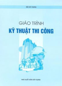 giao-trinh-ky-thuat-thi-cong