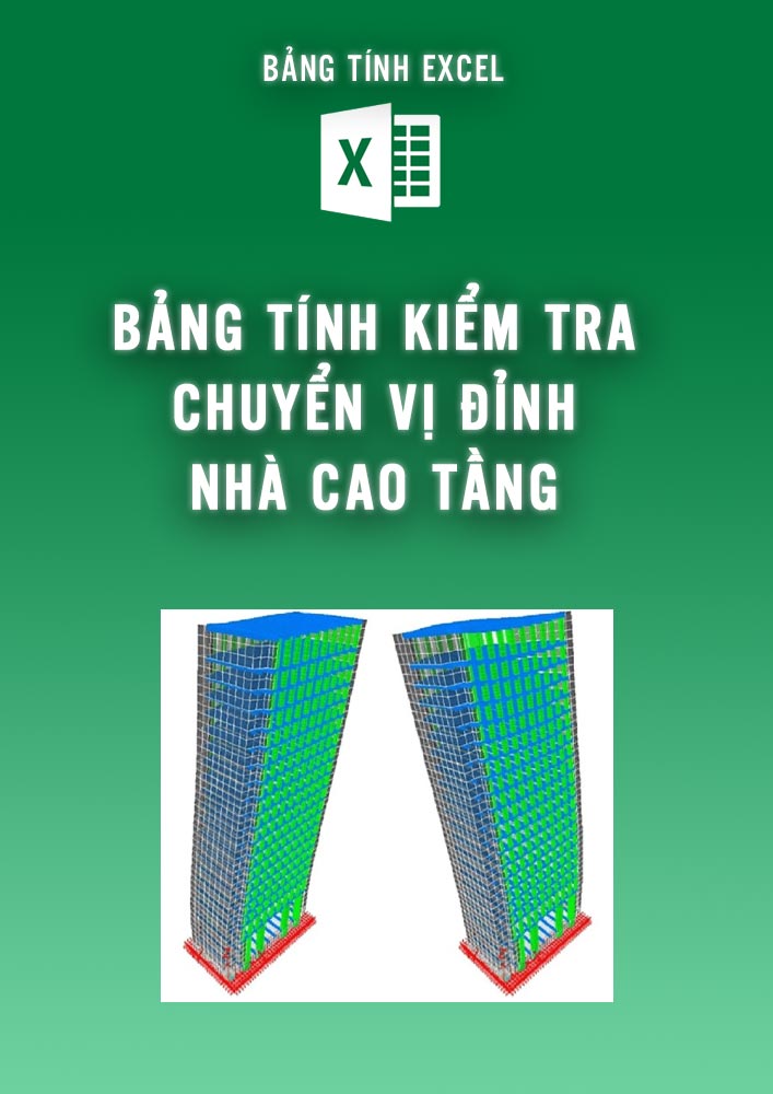 Bảng tính kiểm tra chuyển vị đỉnh nhà cao tầng (BTKC0112)