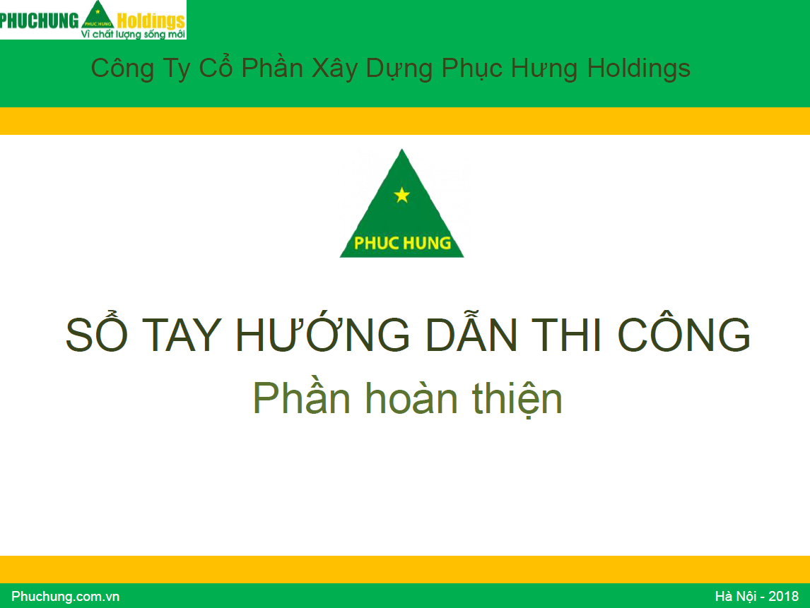 Sổ tay hướng dẫn thi công phần hoàn thiện – Phục Hưng Holdings