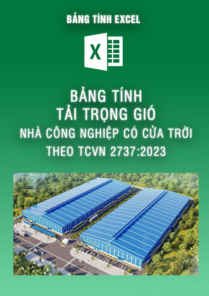 Bảng tính tải trọng gió nhà công nghiệp có cửa trời theo TCVN 2737-2023 (BTKC0085)