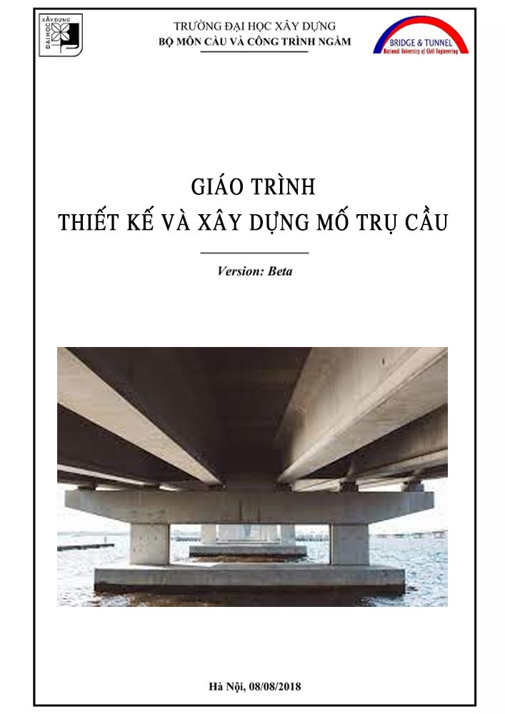 Giáo trình thiết kế và xây dựng mố trụ cầu (CTGT0074)