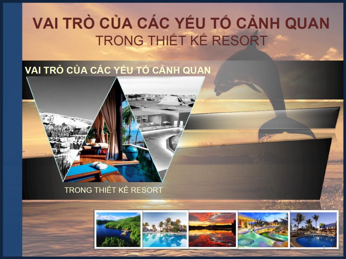 Vai trò của các yếu tố cảnh quan trong thiết kế Resort (SVKT0115)