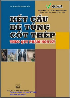 Kết cấu bê tông cốt thép theo quy phạm Hoa Kỳ - Nguyễn Trung Hòa