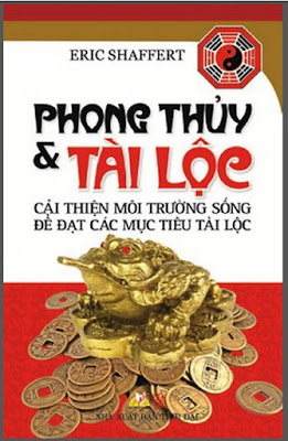 Phong Thủy Và Tài Lộc - NXB Thời Đại 2013---Eric-Shaffert-293-Trang