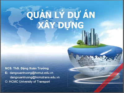 Bài giảng quản lý dự án - Đặng Xuân Trường