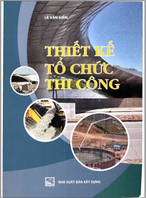 Thiết kế tổ chức thi công