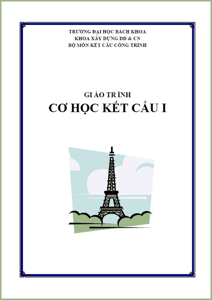 Giáo trình cơ học kết cấu 1 – Đại học Bách khoa Đà Nẵng (CHCS0013)