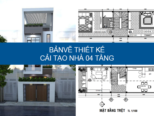 Bản vẽ thiết kế cải tạo nhà phố 4 tầng